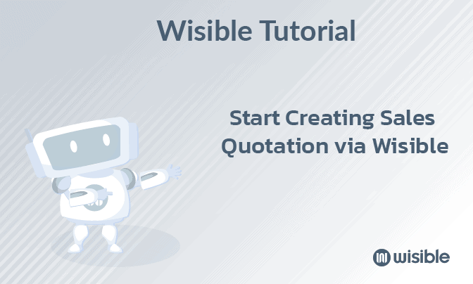 Start Creating Sales Quotation via Wisible