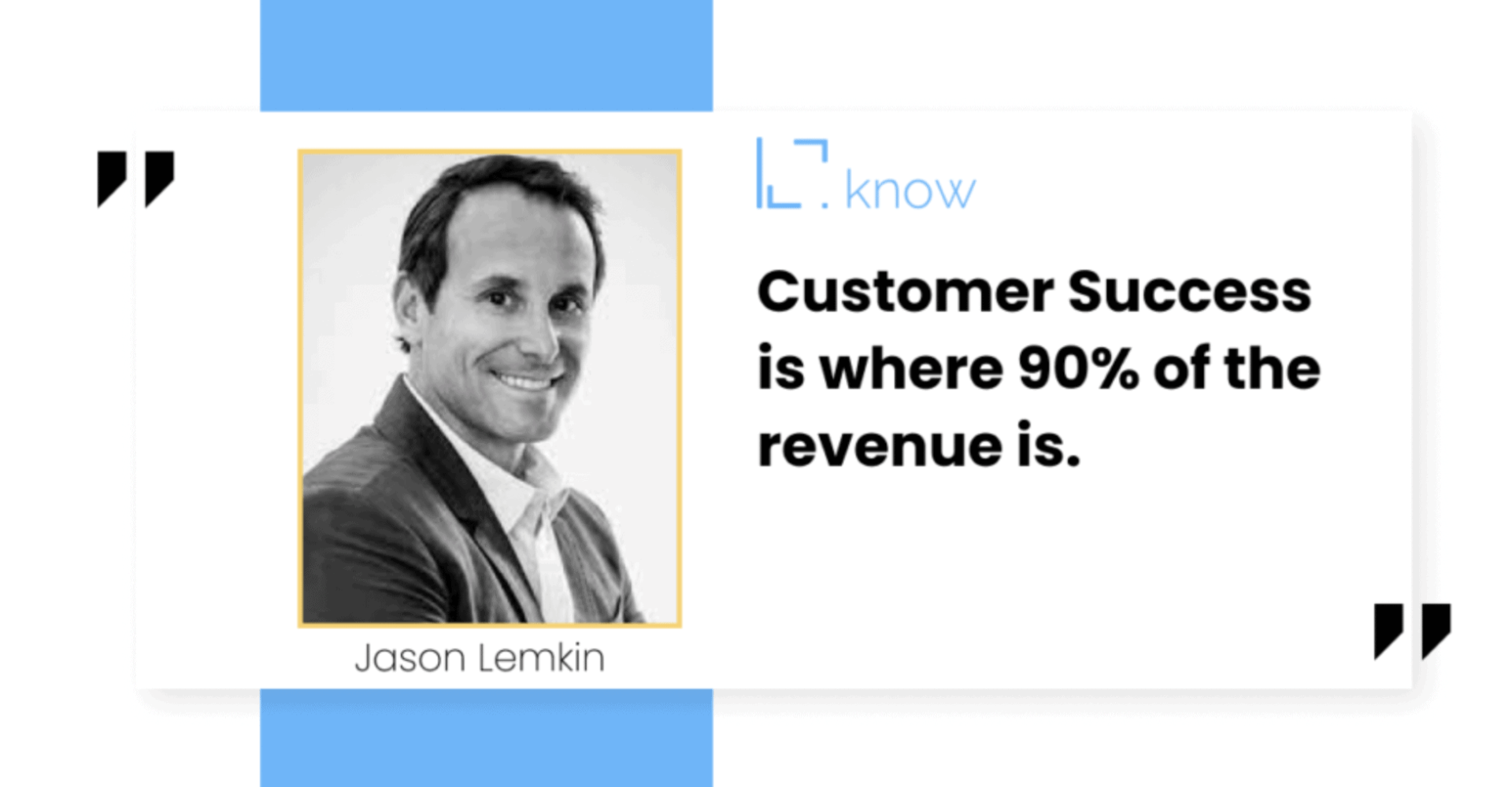 Customer Success Quote