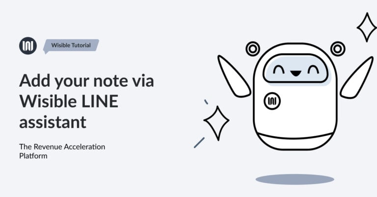 Add your note via Wisible LINE assistant