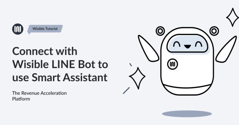 Connect with Wisible LINE Bot to use Smart Assistant