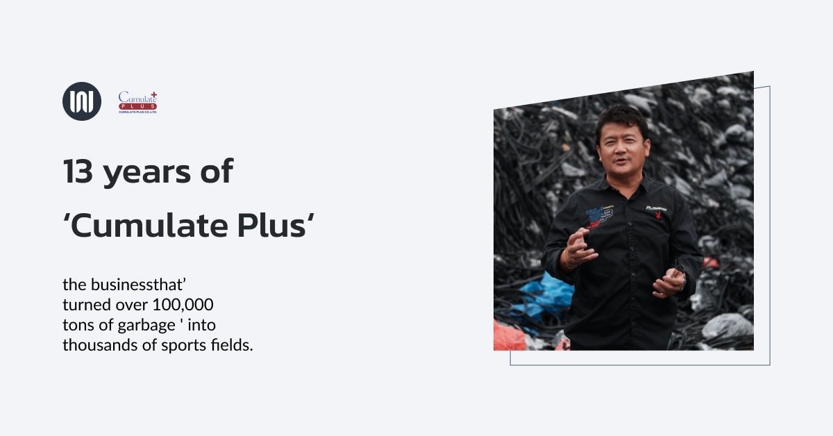 13 years of ‘Cumulate Plus‘, the business that’ turned over 100,000 tons of garbage ' into thousands of sports fields.
