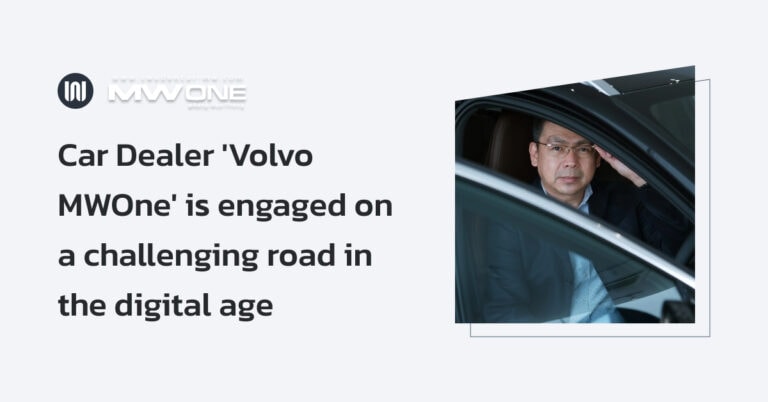 Car Dealer ‘Volvo MWOne’ is engaged on a challenging road in the digital age